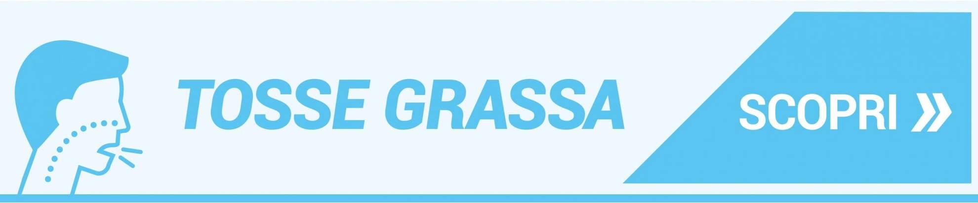 Tosse Grassa Tosse Grassa